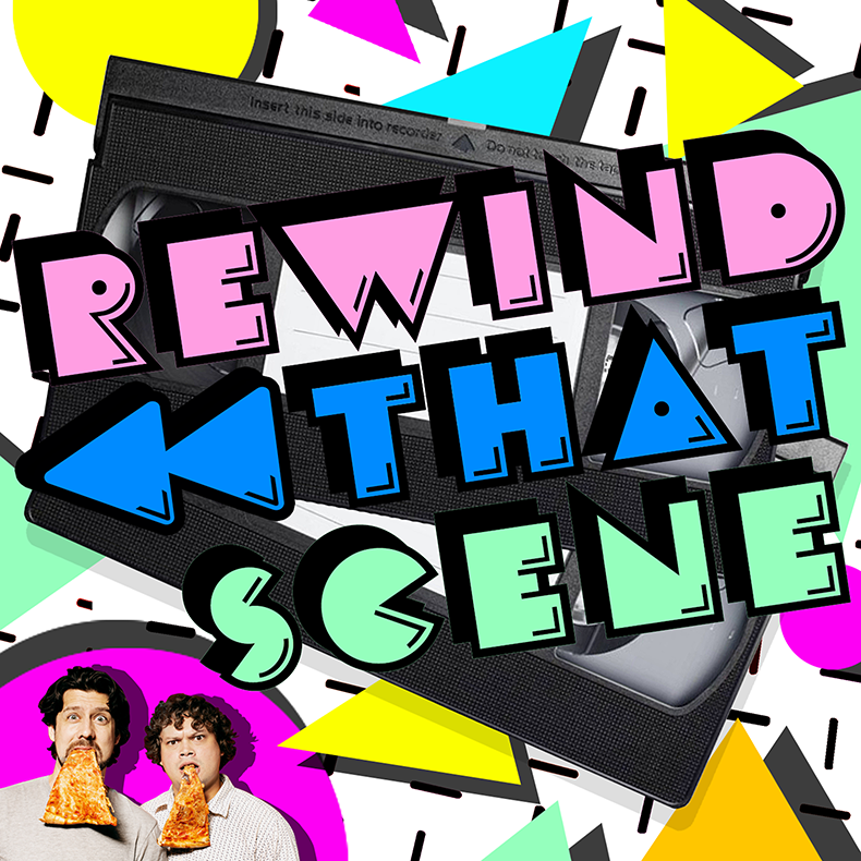 rewind that scene